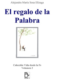 El regalo de la Palabra