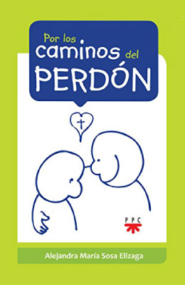 Por los caminos del Perdón