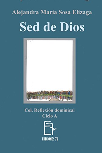 Sed de Dios, ciclo A