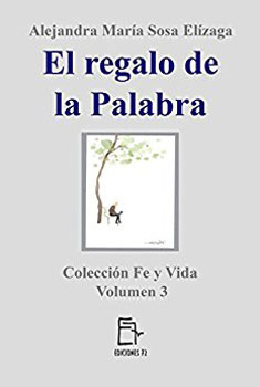 El regalo de la Palabra, vol. 3