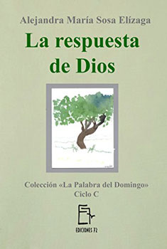 La respuesta de Dios, ciclo C